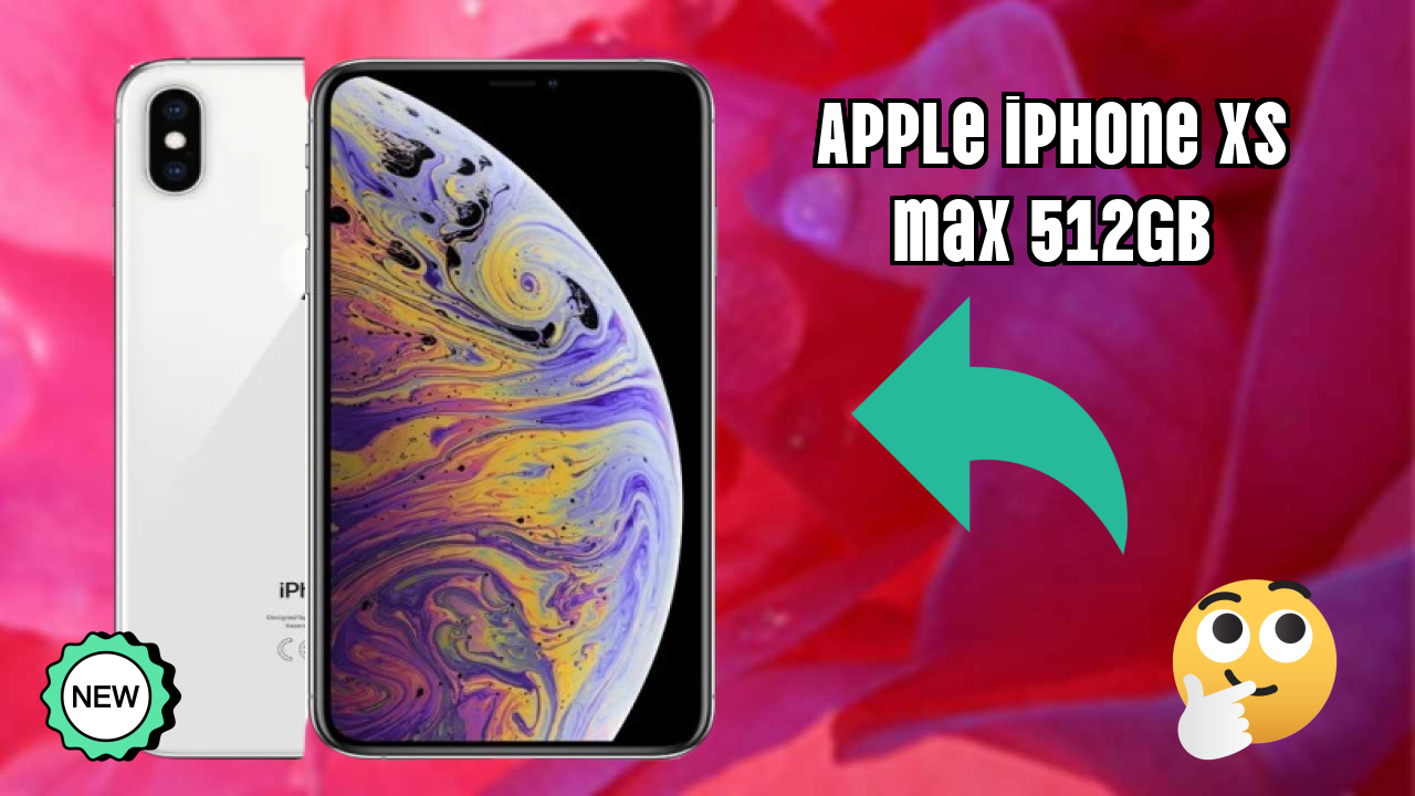 Apple IPhone XS Max 512GB Price: ₹144,900 - Is It Worth Buying?