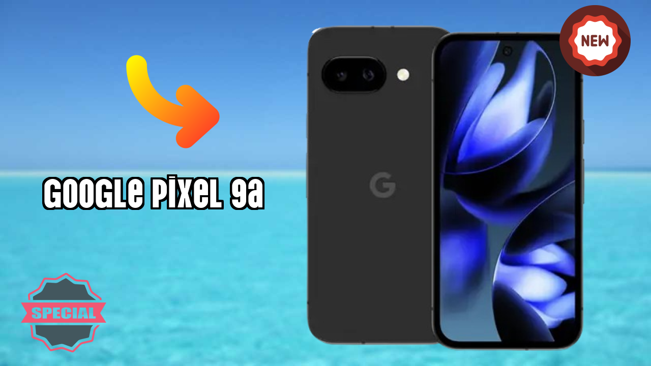 Google Pixel 9A Display Quality: OLED Explained