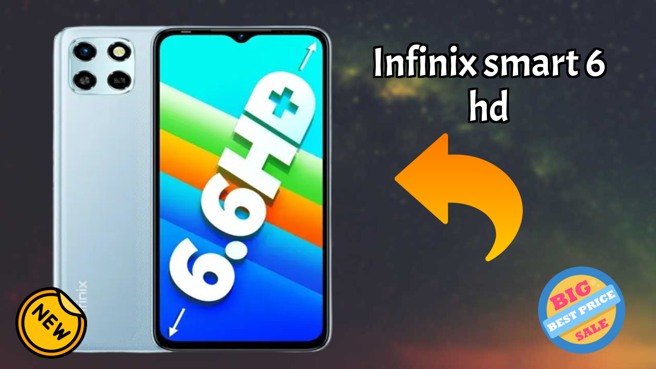 Infinix Smart 6 HD at ₹6,890 - Complete Buying Guide