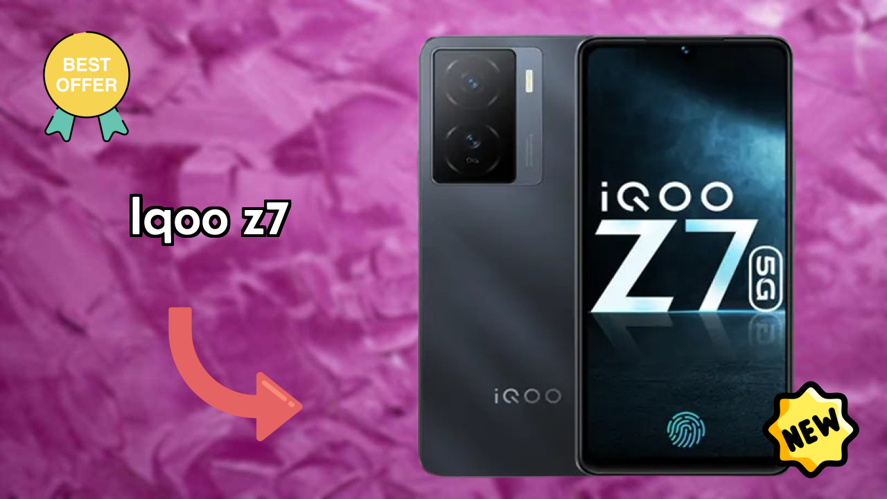 IQOO IQOO Z7 - Best Features You Should Know