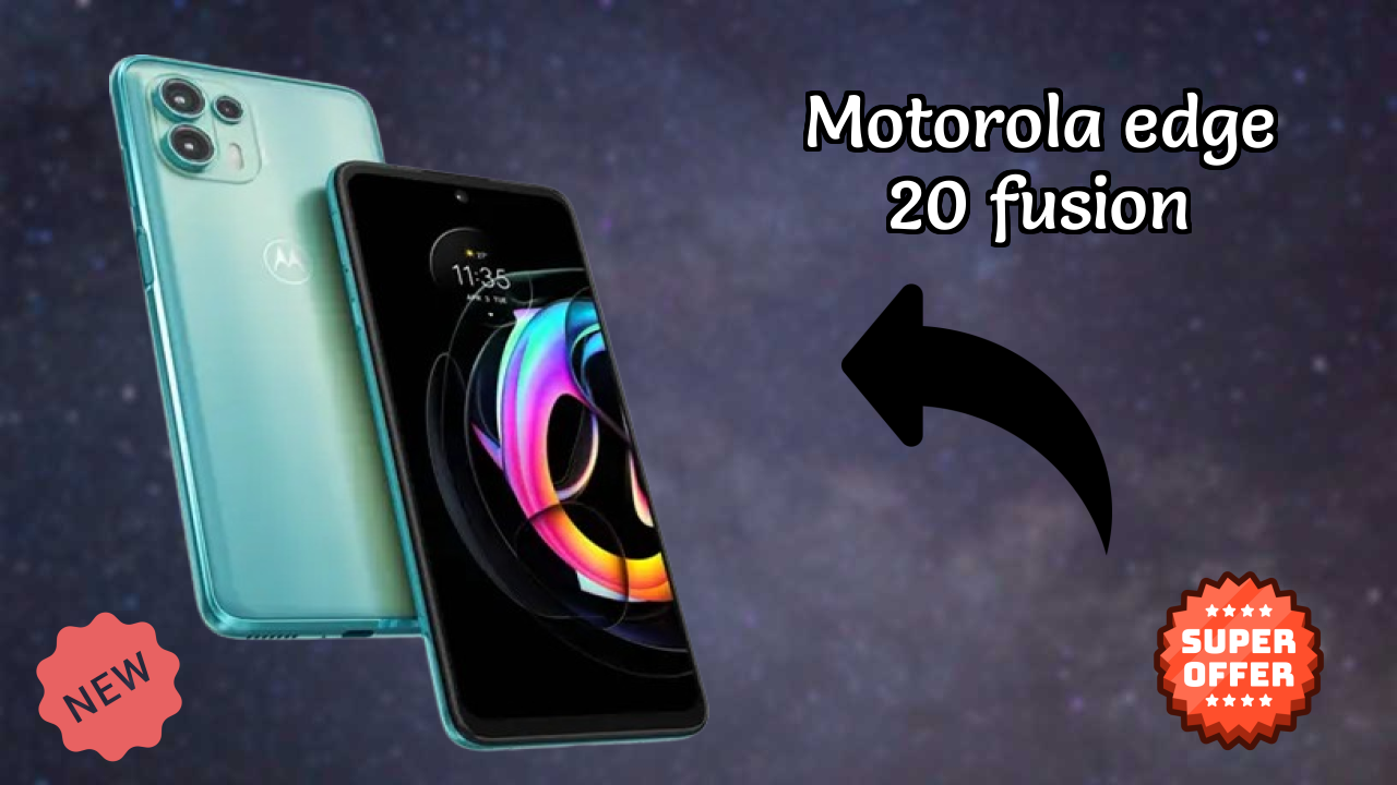 Motorola Edge 20 Fusion at ₹16,999 - Best Deal Available