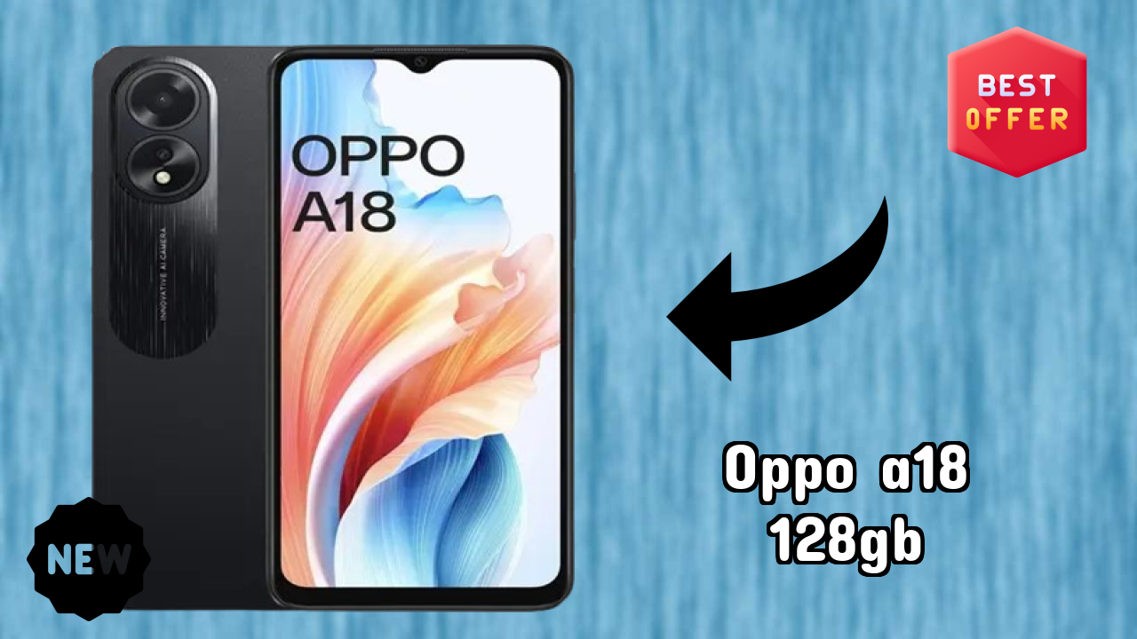 OPPO A18 128GB Battery Review: 5000 MAh Endurance Test