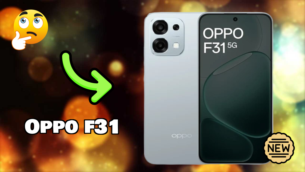 OPPO F31 Display Size: 6.57 Inches (16.69 Cm) Screen Quality