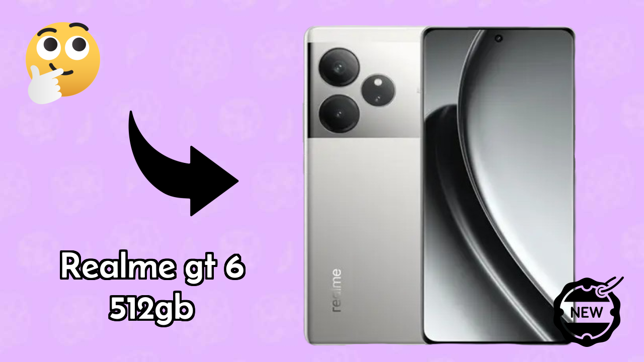 Realme Realme GT 6 512GB - Complete Guide & Best Deals