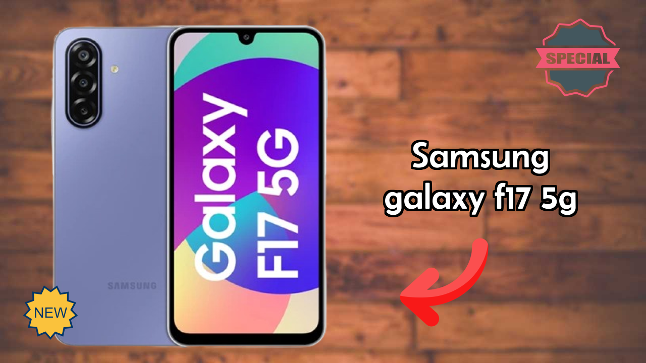 Samsung Galaxy F17 5G Display Quality: Super AMOLED Explained