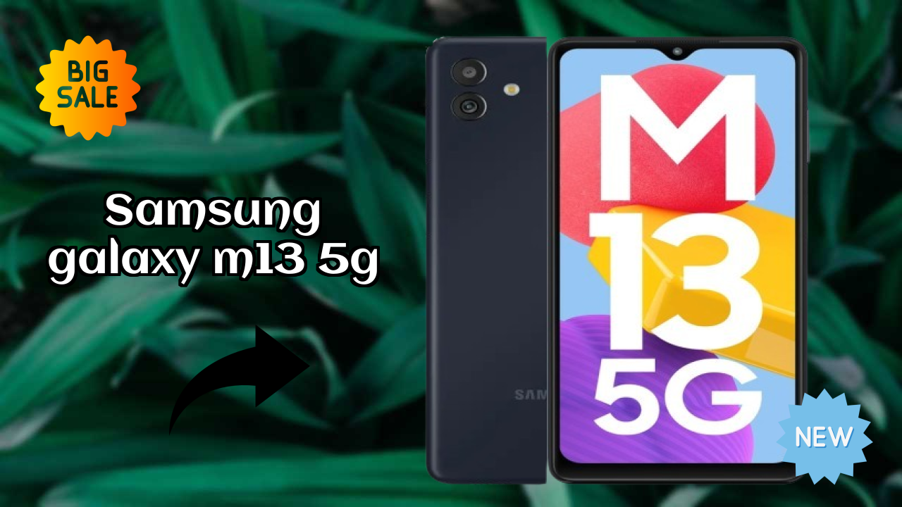 Samsung Galaxy M13 5G at ₹16,999 - Best Deal Available