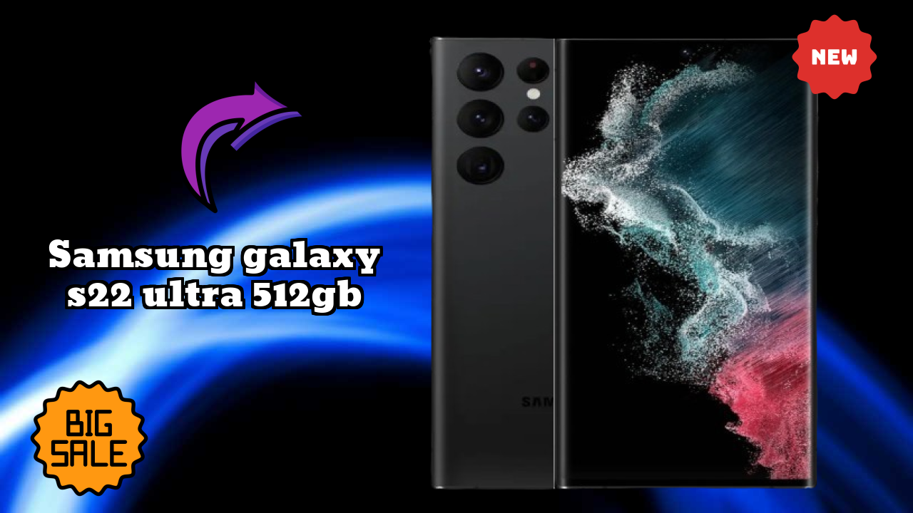 Samsung Galaxy S22 Ultra 512GB vs iPhone: Complete Comparison Guide