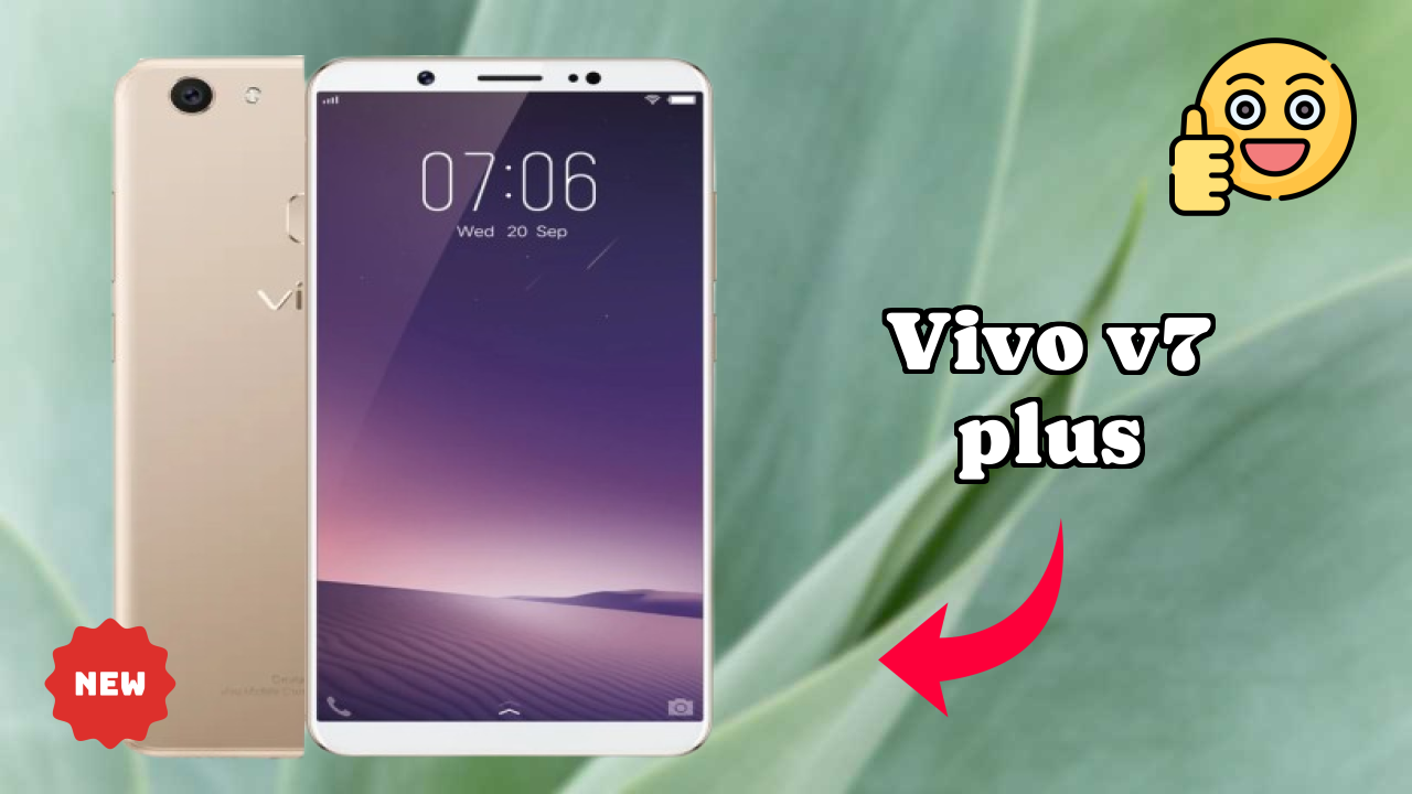 Vivo V7 Plus at ₹22,221 - Should You Buy It Now?