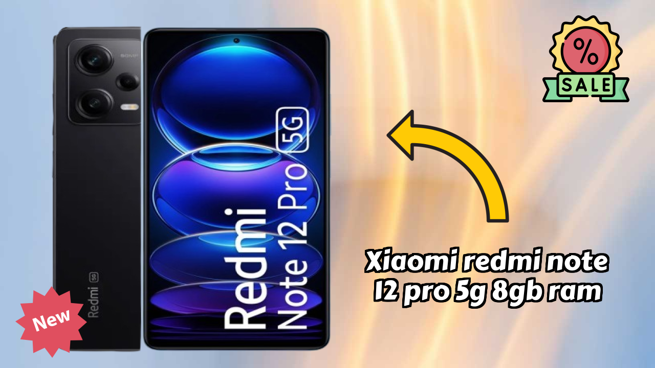 Xiaomi Redmi Note 12 Pro 5G 8GB RAM at ₹22,499 - Best Deal Available Now